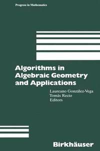 bokomslag Algorithms in Algebraic Geometry and Applications
