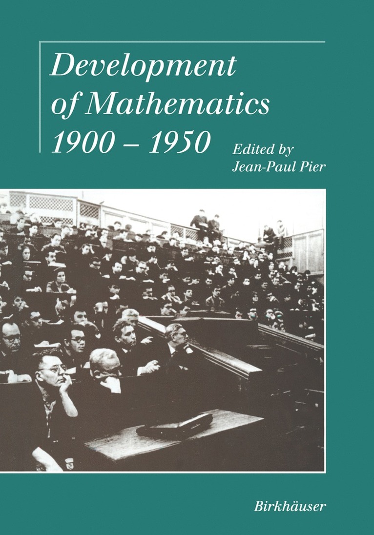 Jean-Paul Pier - Development of Mathematics 1900–1950, Häftad
