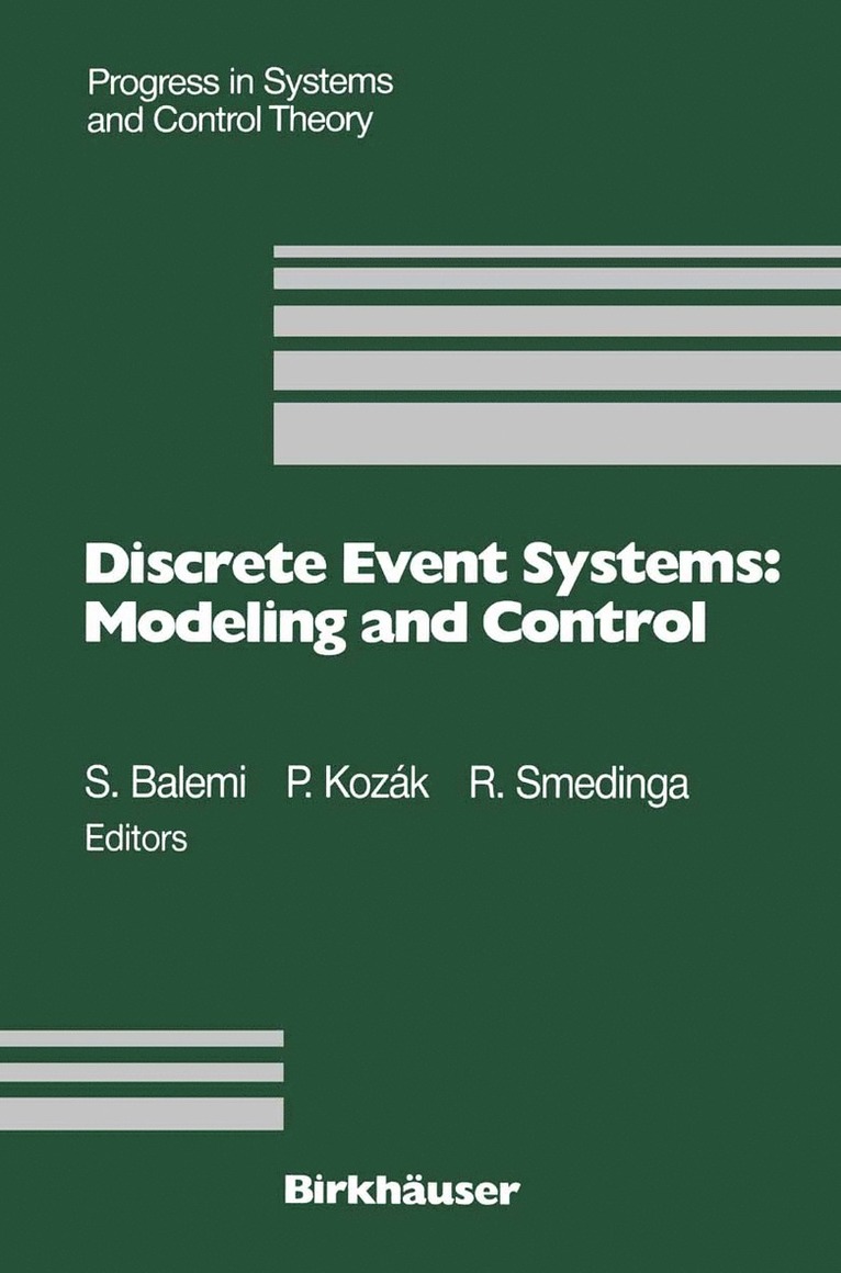 Discrete Event Systems: Modeling and Control 1