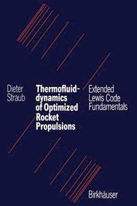 bokomslag Thermofluiddynamics of Optimized Rocket Propulsions