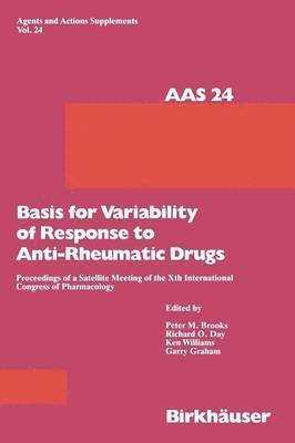 P. Brooks - Basis for Variability of Response to Anti-Rheumatic Drugs, Häftad