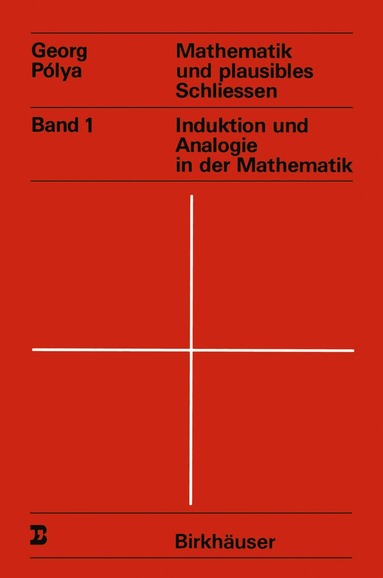 G. Polya - Mathematik und plausibles Schliessen, Häftad