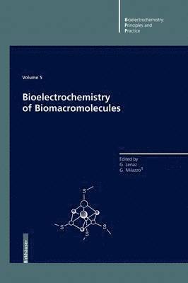 bokomslag Bioelectrochemistry of Biomacromolecules