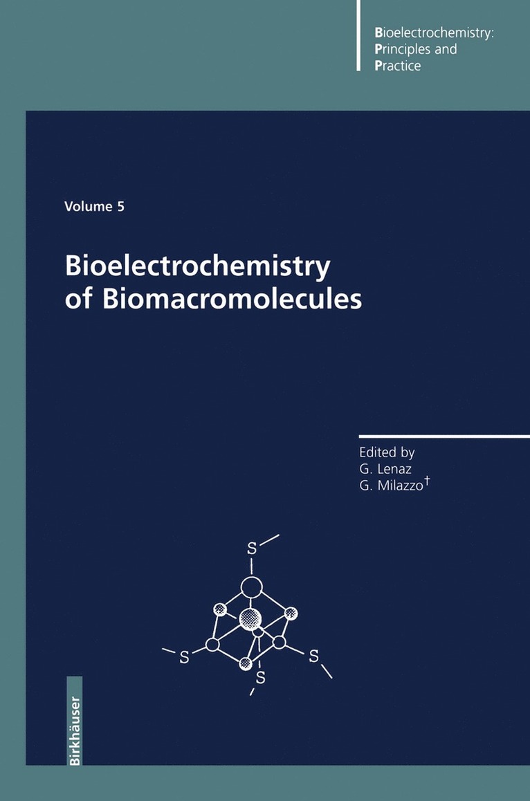 Giorgio Lenaz, Giulio Milazzo - Bioelectrochemistry of Biomacromolecules, Häftad