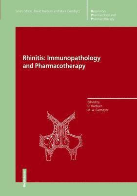 Rhinitis: Immunopathology and Pharmacotherapy 1