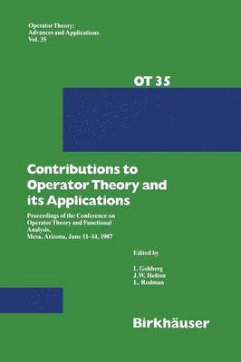 Contributions to Operator Theory and its Applications 1