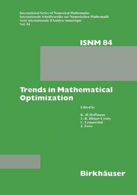 K.H. Hoffmann, K. H. Hoffmann - Trends in Mathematical Optimization, Häftad