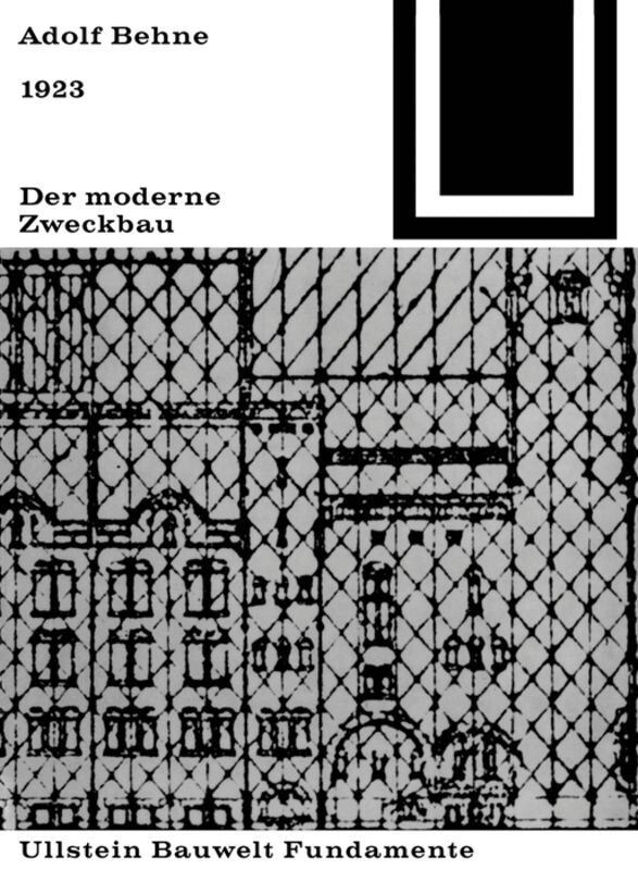 Adolf Behne - moderne Zweckbau (1929), Häftad. Tillgänglighet: Tillfälligt slut