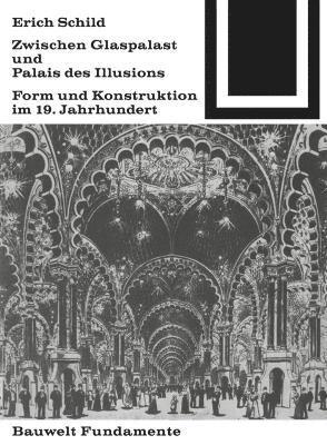 Zwischen Glaspalast Und Palais Des Illusions