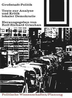 Rolf-Richard Grauhan - Großstadt-Politik., Häftad