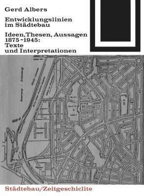 Gerd Albers - Entwicklungslinien im Städtebau, Häftad