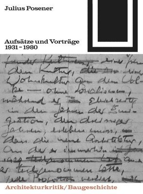 Julius Posener - 54/55Aufsätze Und Vorträge 1931-1980, Häftad