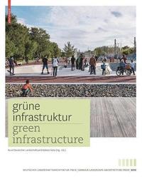 bokomslag Grune Infrastruktur / Green Infrastructure