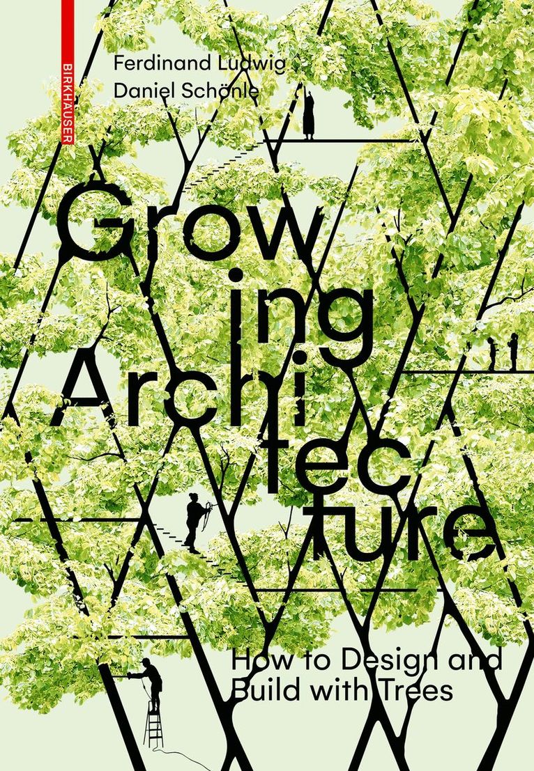 Growing Architecture 1