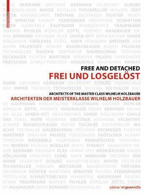 bokomslag Frei und Losgelst / Free and Detached