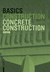 bokomslag Basics Concrete Construction