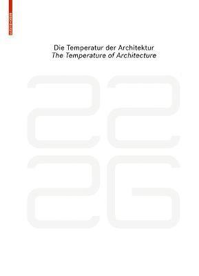 be 2226 Die Temperatur der Architektur / The Temperature of Architecture 1