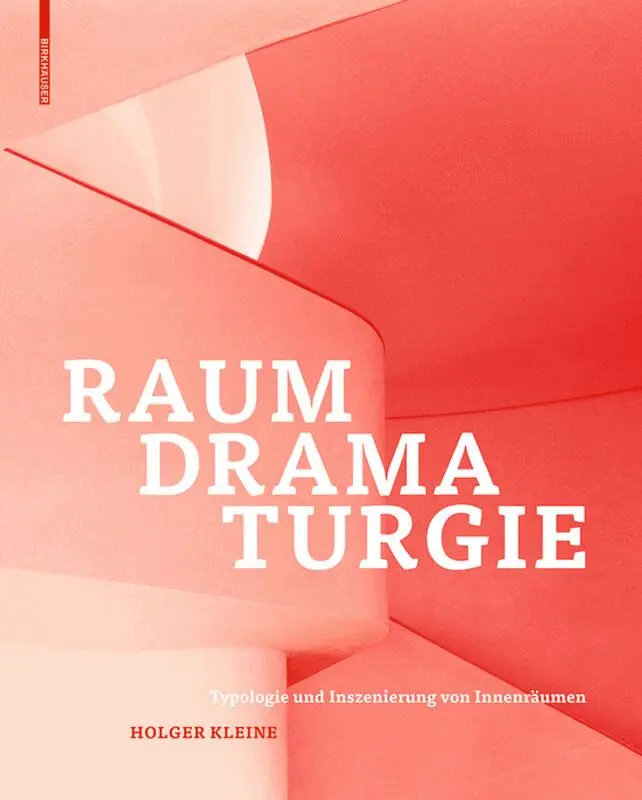 Holger Kleine - Raumdramaturgie, Inbunden. Tillgänglighet: Lägg i varukorg