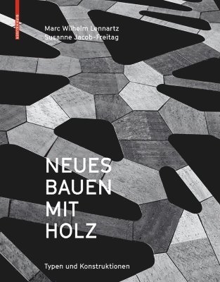 bokomslag Neues Bauen Mit Holz
