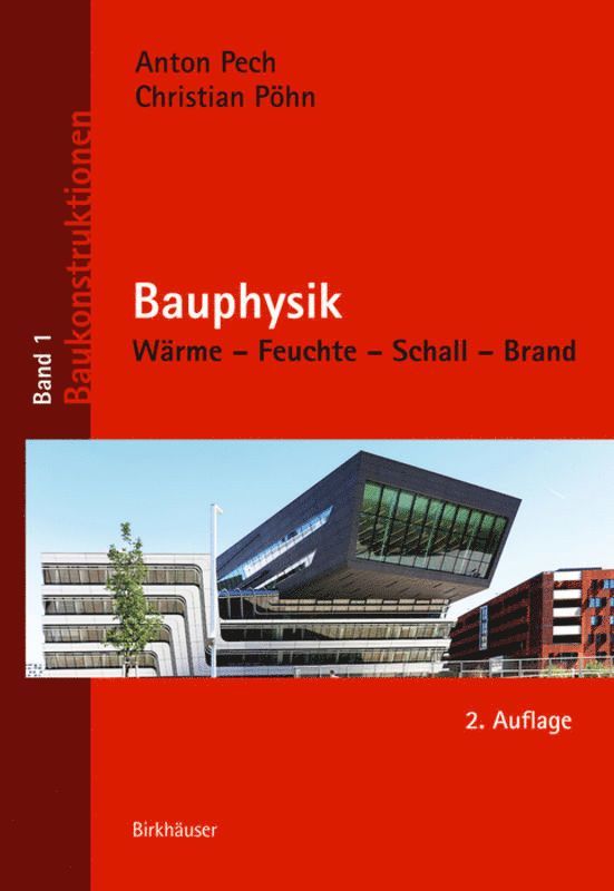 Anton Pech, Christian Pöhn, Christian Pohn - Bauphysik, Inbunden