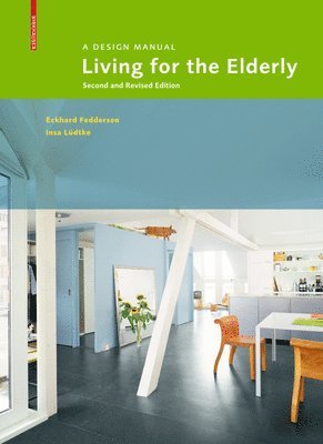 bokomslag Living for the Elderly