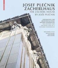 bokomslag Josef Plenik Zacherlhaus / The Zacherl House by Joe Plenik