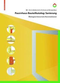 bokomslag Passivhaus-Bauteilkatalog: Sanierung