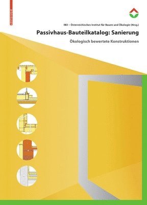 bokomslag Passivhaus-Bauteilkatalog: Sanierung