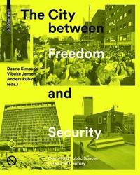 bokomslag City between Freedom and Security