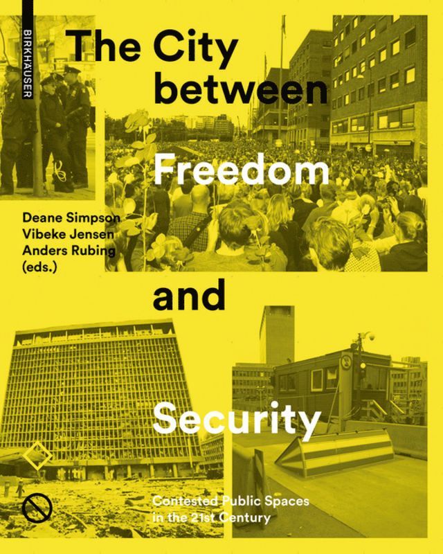 City Between Freedom and Security