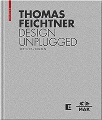 bokomslag Thomas Feichtner Design Unplugged