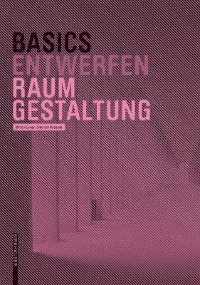 bokomslag Basics Raumgestaltung