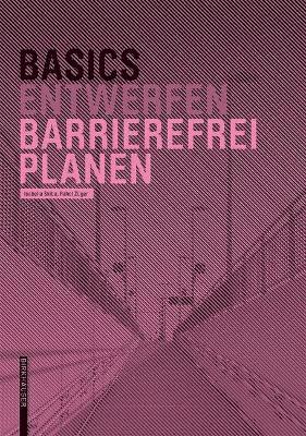 bokomslag Basics Barrierefrei Planen