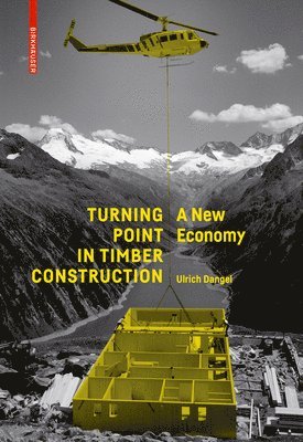 Turning Point in Timber Construction 1