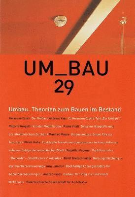 Umbau. Theorien zum Bauen im Bestand 1