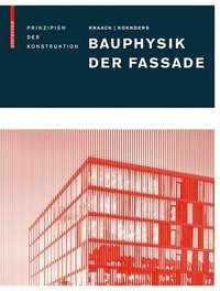 bokomslag Bauphysik Der Fassade