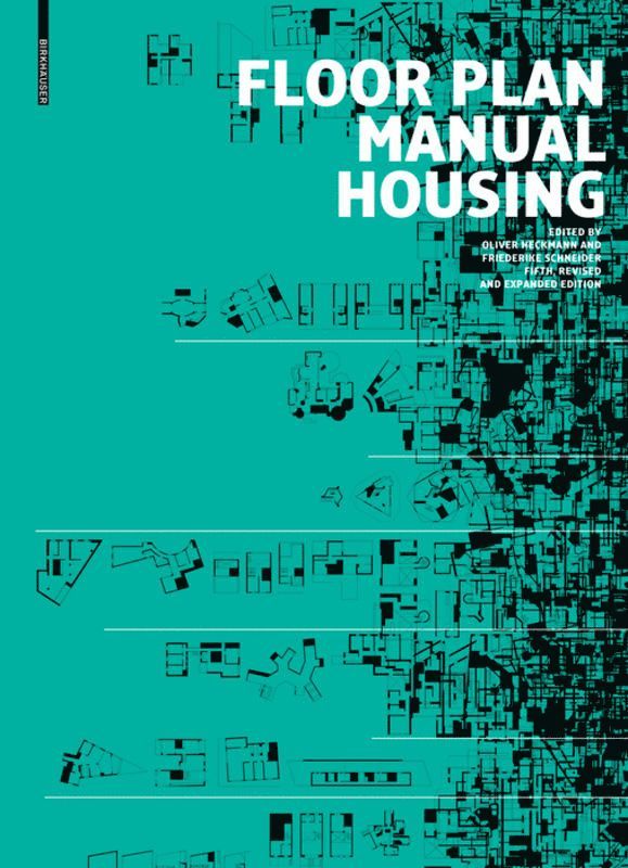 Oliver Heckmann, Friederike Schneider - Floor Plan Manual Housing, Inbunden
