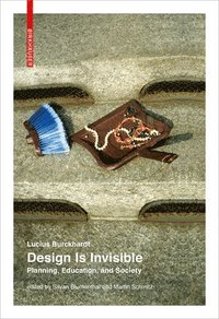 bokomslag Design Is Invisible