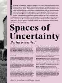 bokomslag Spaces of Uncertainty - Berlin revisited