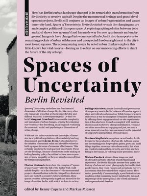 Spaces of Uncertainty - Berlin revisited 1