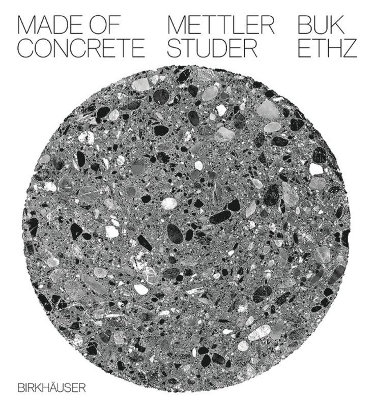 Daniel Mettler, Daniel Studer - Made of Concrete, Inbunden