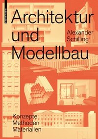 bokomslag Architektur Und Modellbau