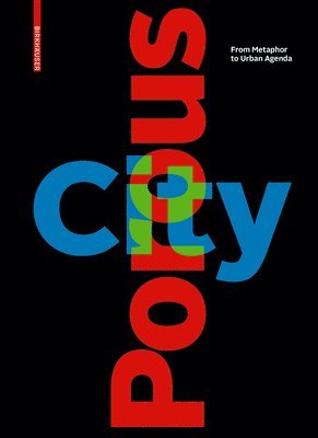 Porous City 1