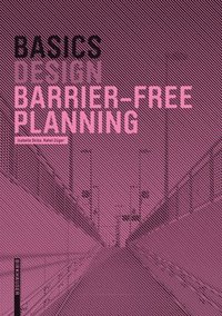 bokomslag Basics Barrier-free Planning