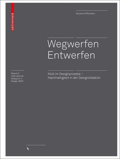 Susanne Ritzmann - Wegwerfen │ Entwerfen, Inbunden