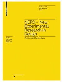 bokomslag NERD - New Experimental Research in Design