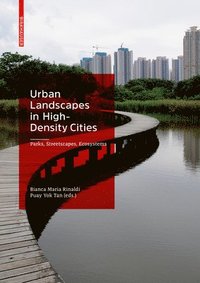 bokomslag Urban Landscapes in High-Density Cities