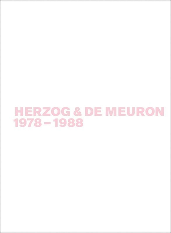 Herzog & de Meuron 1978-1988