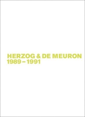 bokomslag Herzog & de Meuron 1989-1991