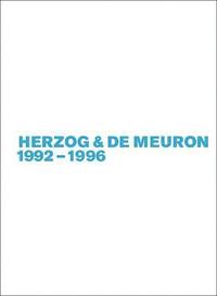 bokomslag Herzog & de Meuron 1992-1996